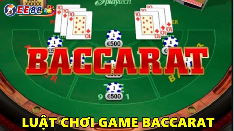 Luật chơi baccarat